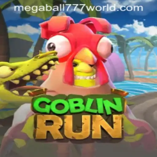 Exploring the Exciting World of GoblinRun and the Intriguing MEGABALL777