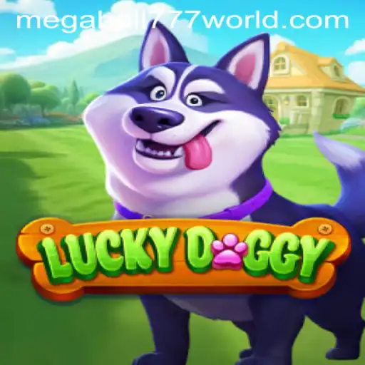 Discover the Exciting World of LuckyDoggy and MEGABALL777