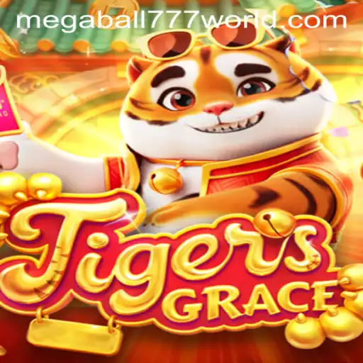 Exploring the World of TigersGrace: A New Gaming Sensation with MEGABALL777